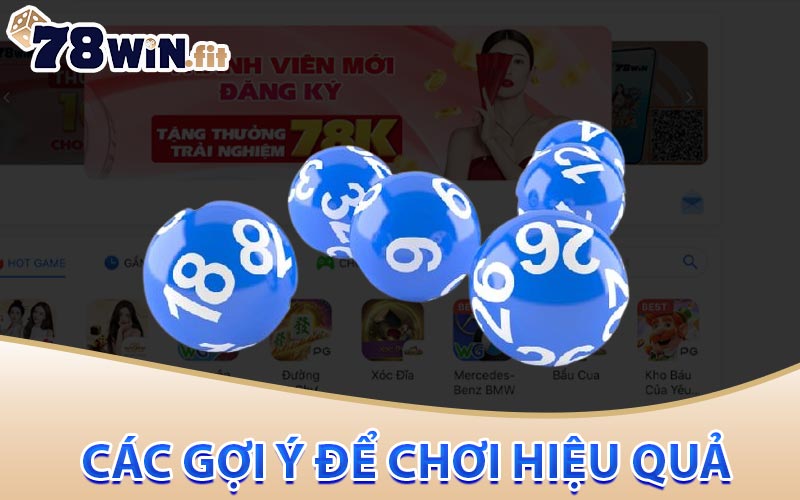 Các gợi ý để chơi hiệu quả